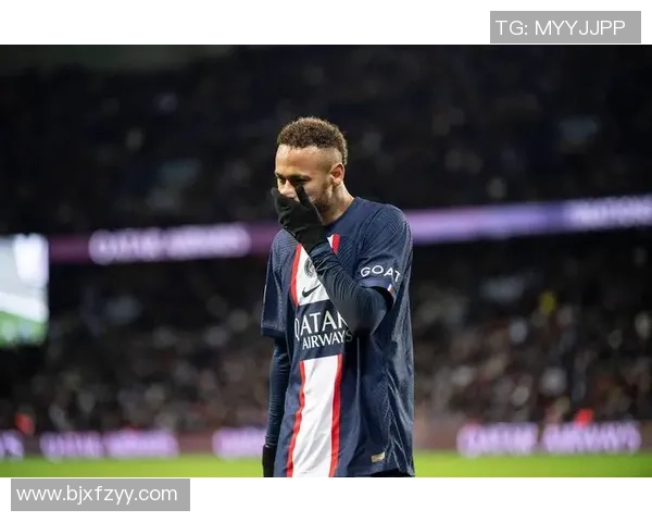 内马尔本赛季第五次受伤巴黎欧冠前景堪忧引发球迷担忧